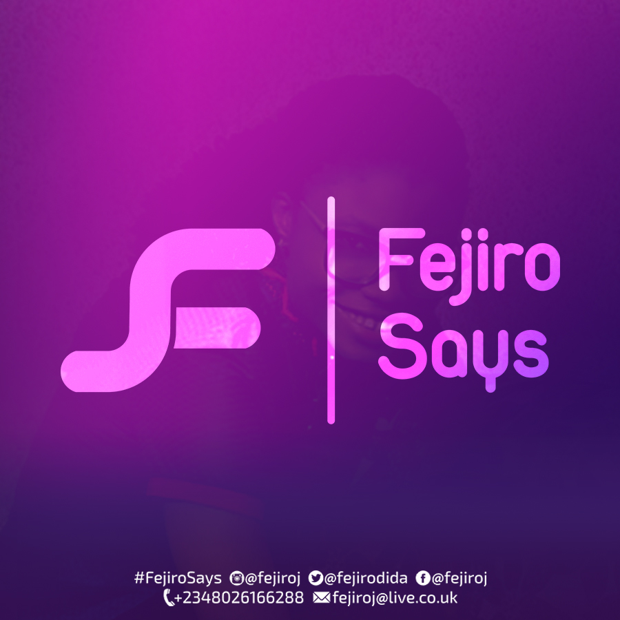 Fejiro Says